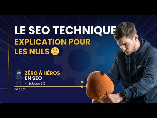 Guide Complet pour Maîtriser le SEO Technique en 2025